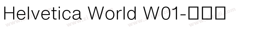 Helvetica World W01字体转换